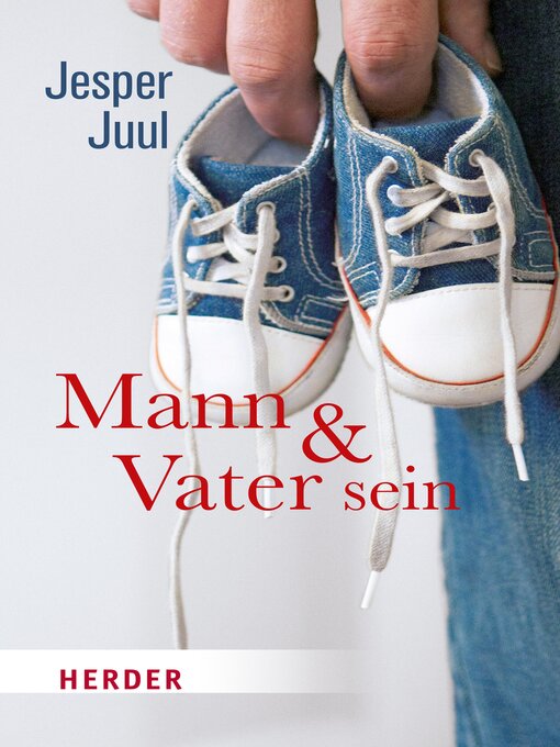 Titeldetails für Mann und Vater sein nach Jesper Juul - Verfügbar